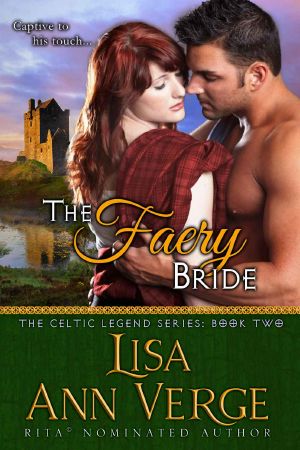 [The Celtic Legends 02] • The Faery Bride